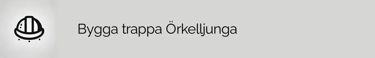 Bygga trappa Örkelljunga